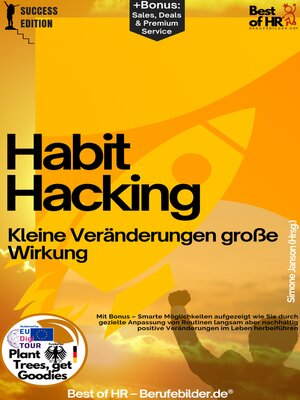 cover image of Habit Hacking – Kleine Veränderungen große Wirkung